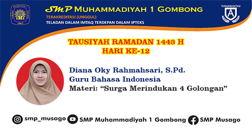 TAUSIYAH RAMADAN 1443 DIANA OKY RAHMAHSARI, S.Pd. Hari Ke 12