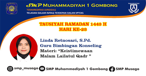 TAUSIYAH RAMADAN 1443 LINDA RETNOSARI, S.Pd. Hari Ke 23