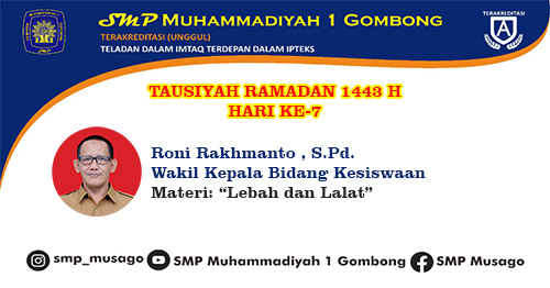 TAUSIYAH RAMADAN 1443 RONI RAKHMANTO S.Pd. Hari Ke 7