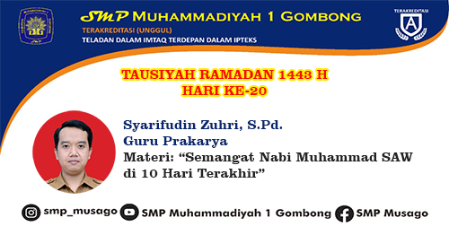 TAUSIYAH RAMADAN 1443 SYARIFUDIN ZUHRI, S.Pd. Hari Ke 20