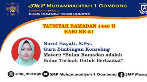 TAUSIYAH RAMADAN 1443 NURUL HIDAYAH, S.Psi. Hari Ke 21
